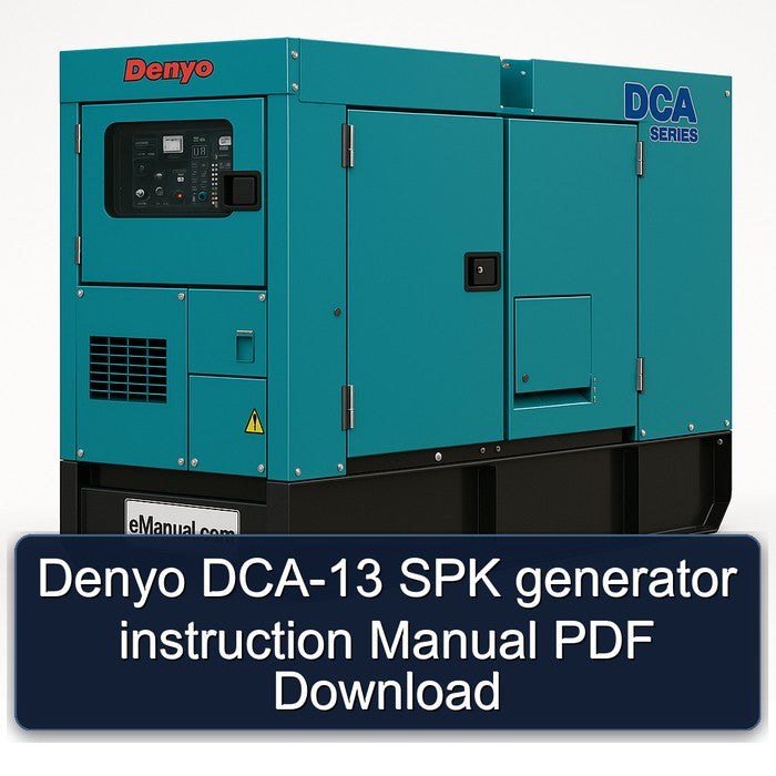 Denyo DCA-13 SPK Generator Instruction Service Repair Workshop Manual PDF