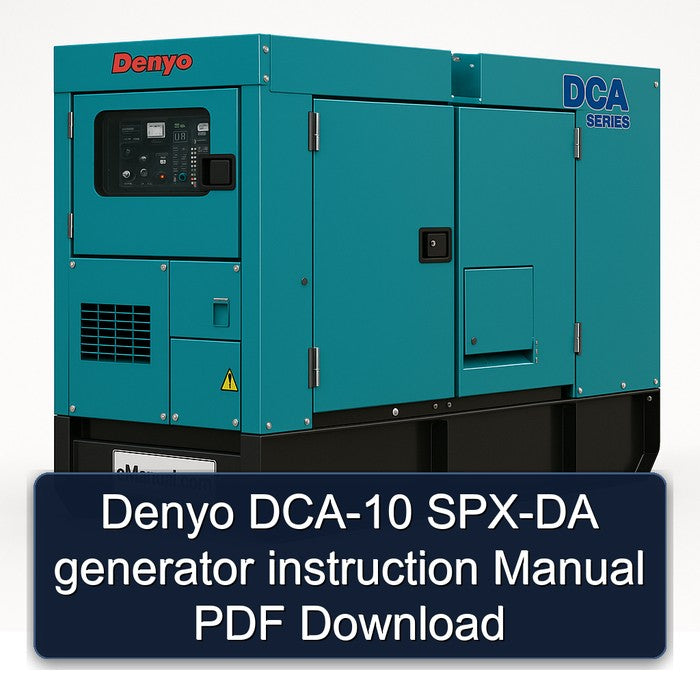 Denyo DCA-10 SPX-DA Generator Instruction Service Repair Workshop Manual PDF