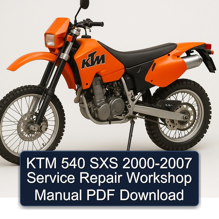 2000-2007 KTM 540 SXS Service Repair Workshop Manual PDF