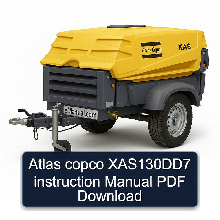 Atlas Copco Xas130dd7 Instruction Service Repair Workshop Manual PDF
