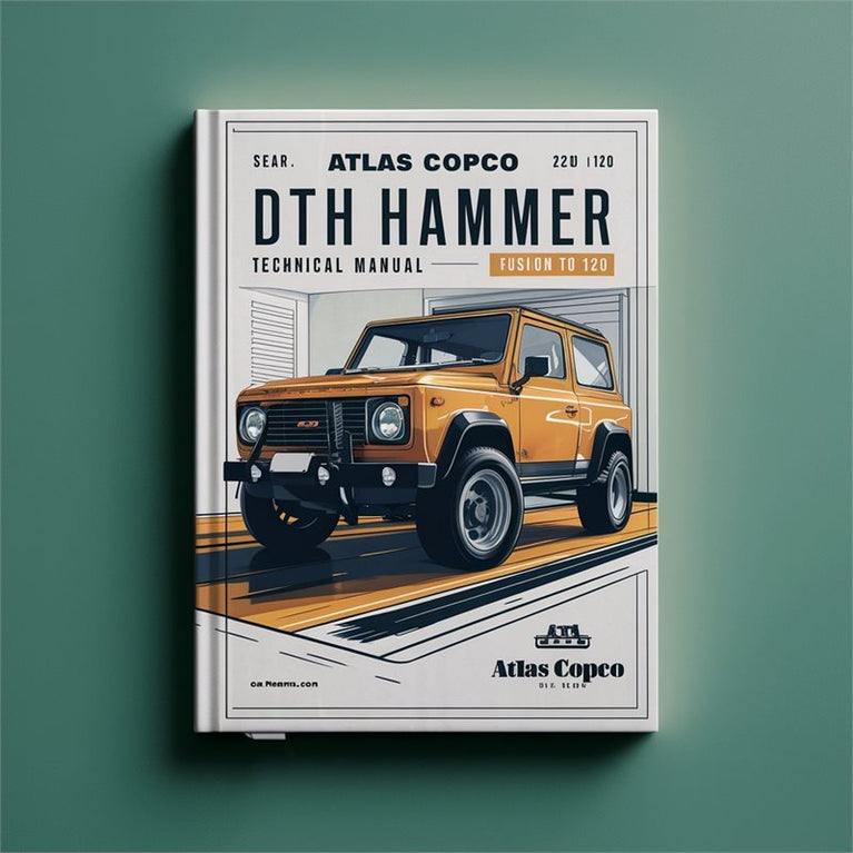 Atlas Copco DTH Hammer . Fusion 50 Thru 120 Service Repair Workshop Manual PDF