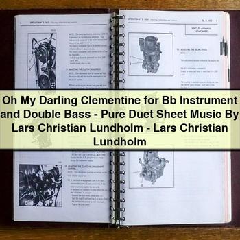 Oh My Darling Clementine for Bb Instrument and Double Bass Sheet Music Duet by Lars Christian Lundholm