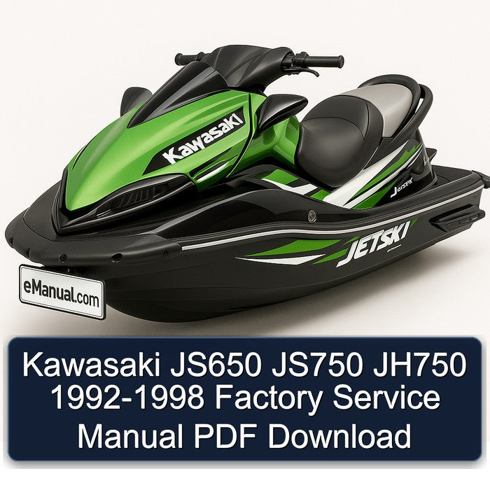 1992-1998 Kawasaki JS650 JS750 JH750 Service Repair Workshop Manual PDF