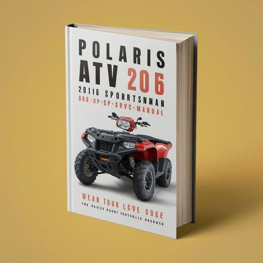 Polaris ATV 2015 2016 Sportsman 850 1000 XP SP Srvc Manual PDF Download
