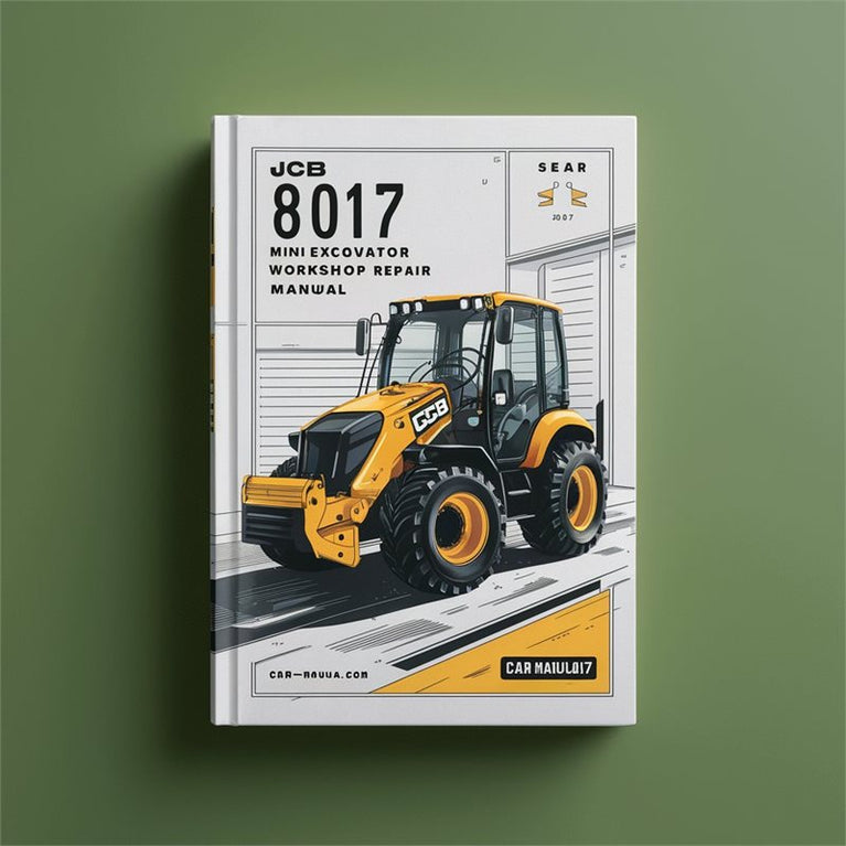 JCB 8017 Mini Excavator Service Repair Workshop Manual PDF