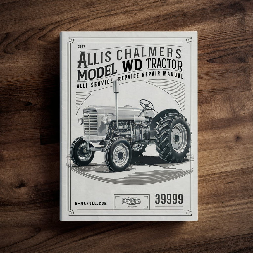 Allis Chalmers Model WD Tractor All Service Repair Manual