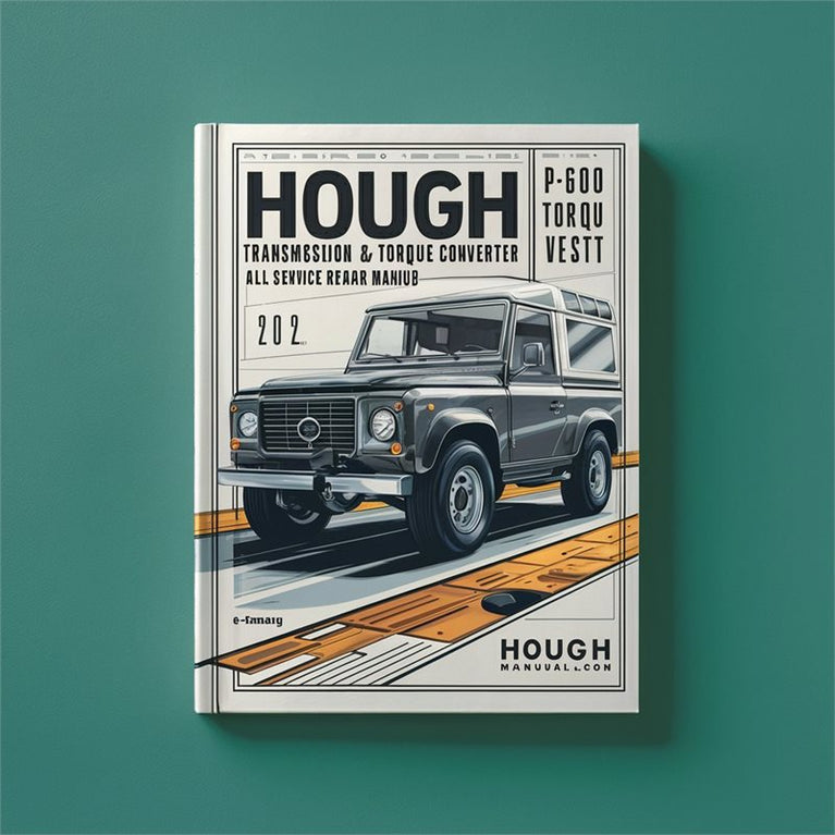 Hough P600 Transmission Torque Converter All Service Repair Workshop Manual PDF