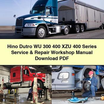Hino 300 Series Dutro WU 400 XZU Service Repair Workshop Manual PDF