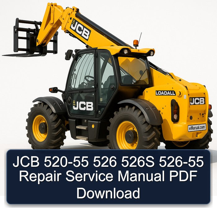 JCB 520-55 526 526S 526-55 Service Repair Workshop Manual PDF