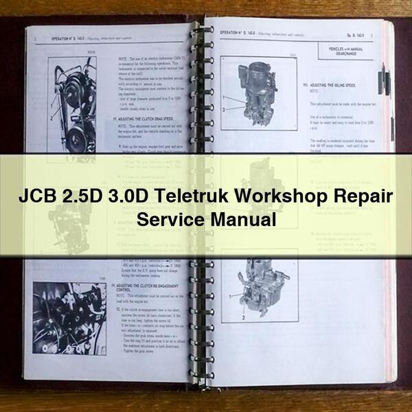 JCB 2.5D 3.0D Teletruk Service Repair Workshop Manual PDF