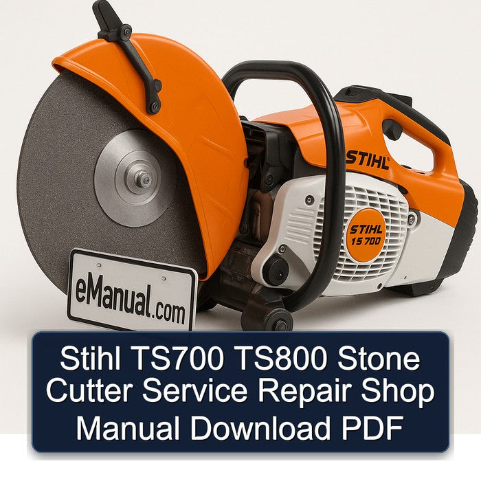 Stihl TS700 TS800 Stone Cutter Shop Service Repair Workshop Manual PDF