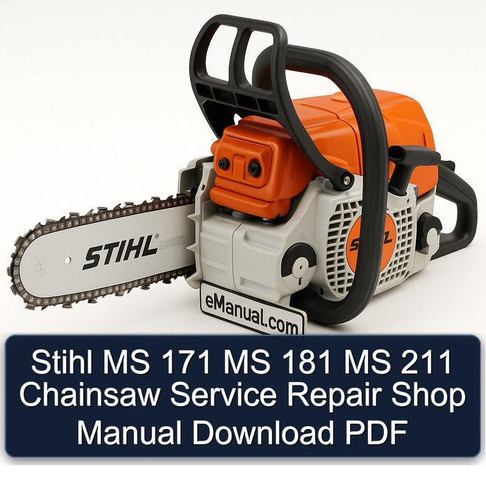 Stihl MS 171 181 211 Chainsaw Shop Service Repair Workshop Manual PDF