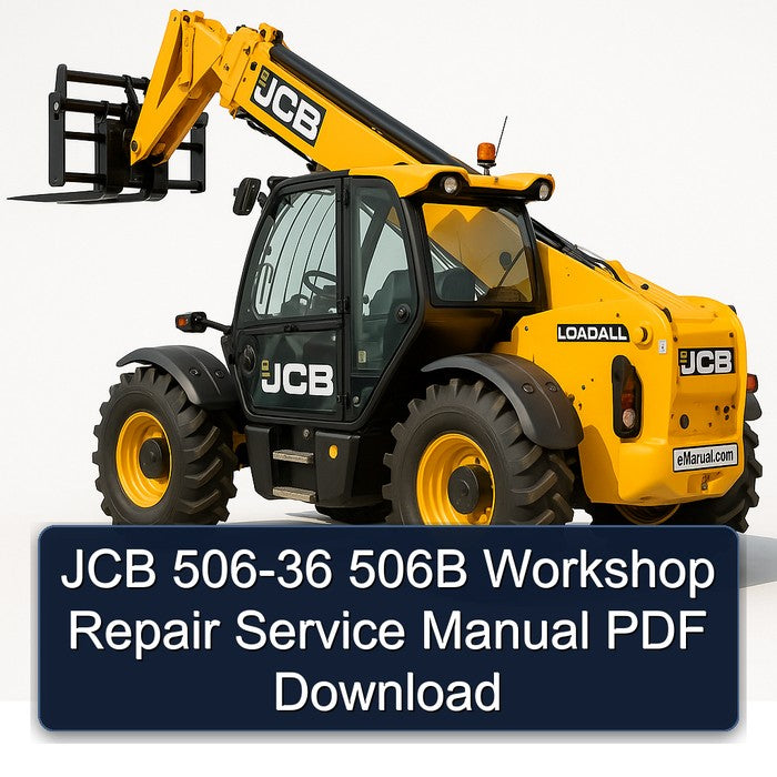 JCB 506-36 506B Service Repair Workshop Manual PDF