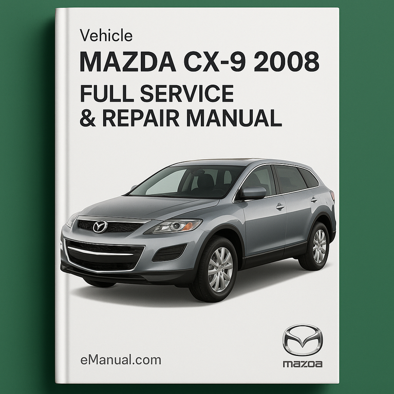 Mazda CX9 CX-9 2008 Full Service Repair Manual