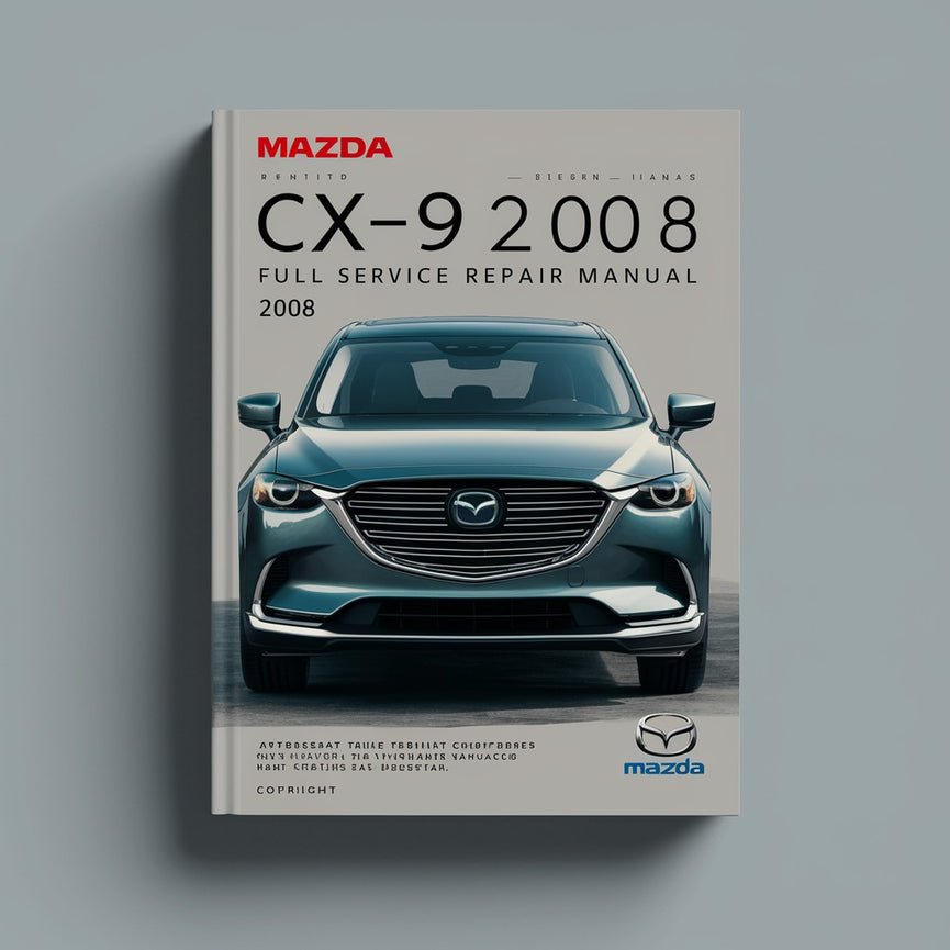 Mazda CX9 CX-9 2008 Full Service Repair Manual PDF Download