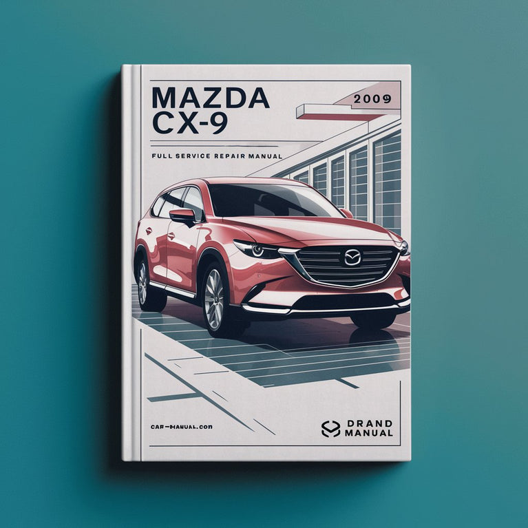 Mazda CX9 CX-9 2009 Full Service Repair Manual PDF Download