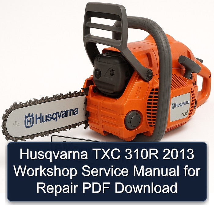 Husqvarna TXC 310R 2013 Workshop Service Manual for Repair