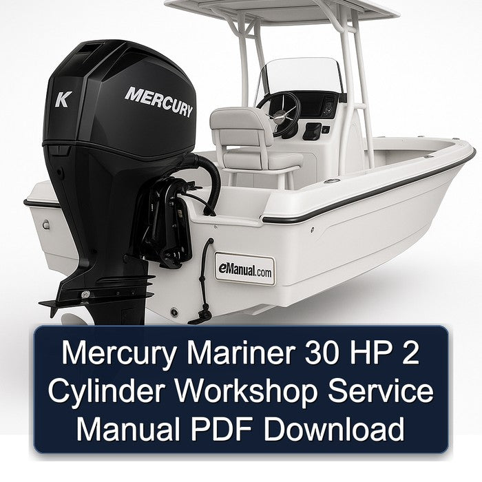 Mercury Mariner 30 HP 2 Cylinder Workshop Service Manual