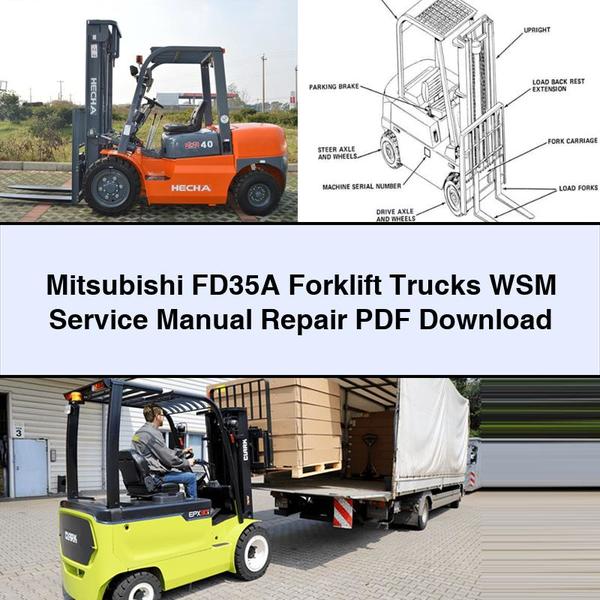 Mitsubishi FD35A Forklift WSM Service Manual Repair