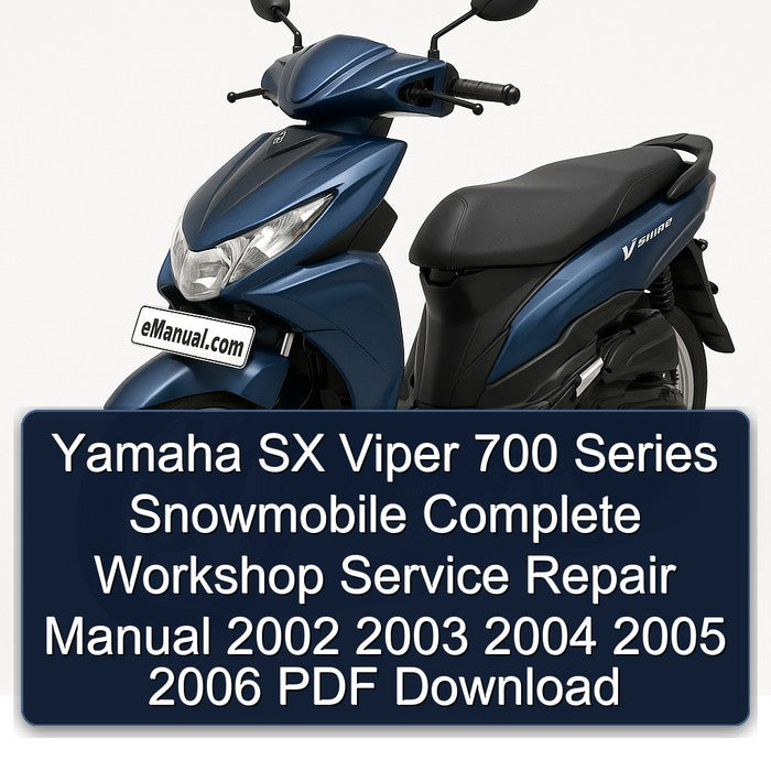 Yamaha SX Viper 700 Series Snowmobile Complete Workshop Service Repair Manual 2002 2003 2004 2005 2006