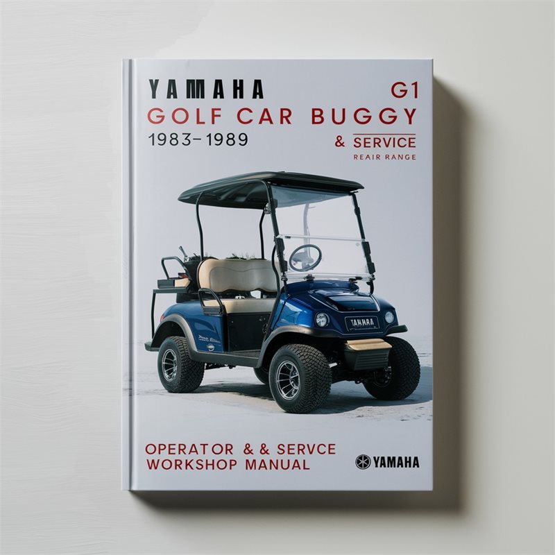1983-1989 Yamaha G1 Golf Cart Car Buggy - Parts Operator Service Repair Workshop Manual PDF
