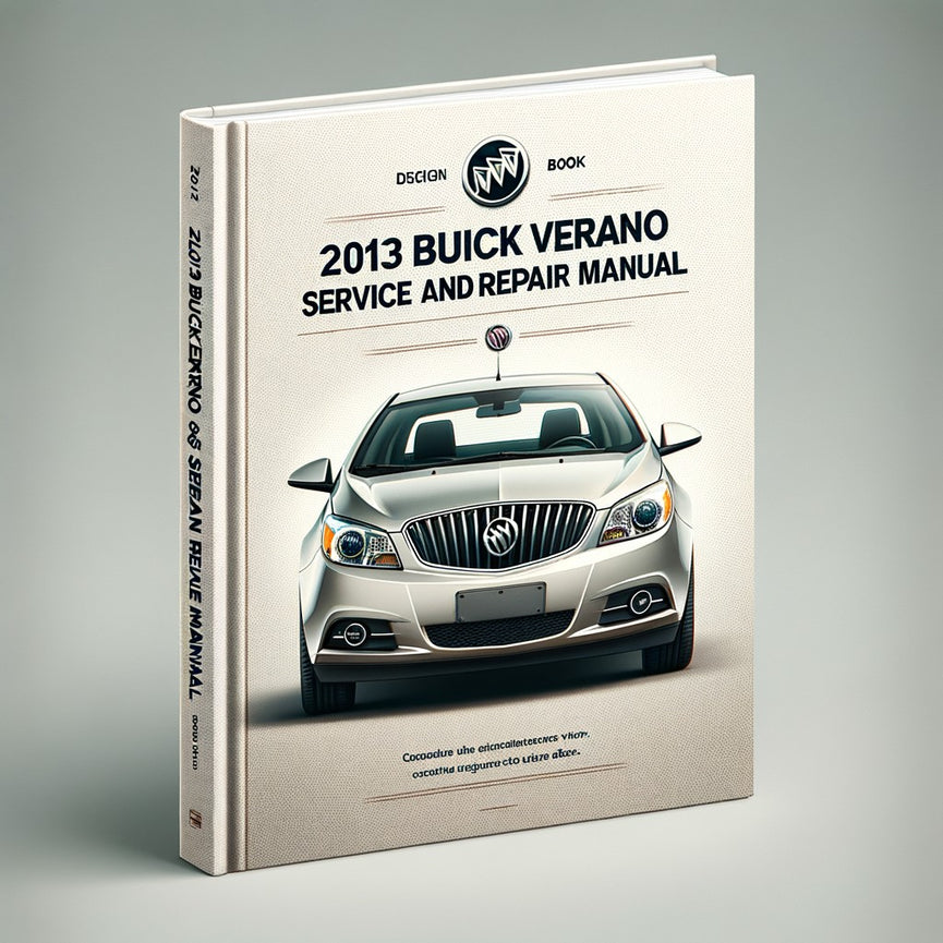 Manual de servicio y reparación del Buick Verano 2013