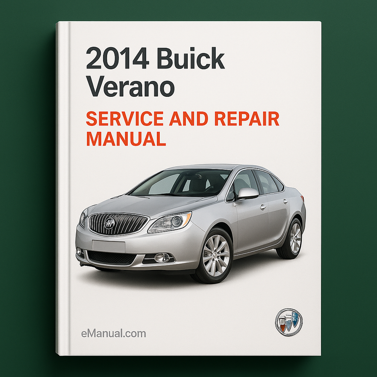 Manual de servicio y reparación del Buick Verano 2014