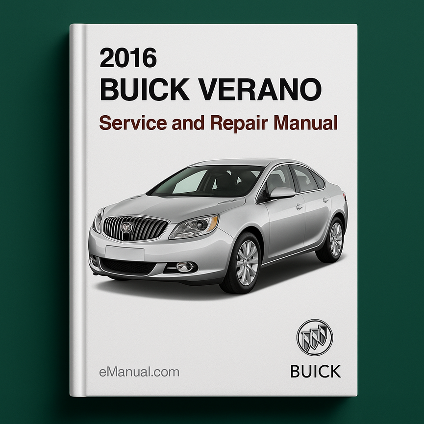 2016 Buick Verano Service and Repair Manual