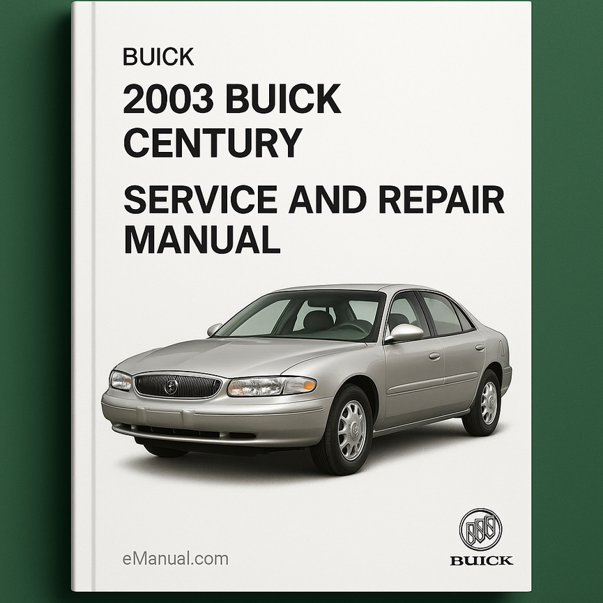 Manual de servicio y reparación del Buick Century 2003