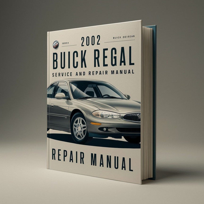 2002 Buick Regal Service- und Reparaturhandbuch