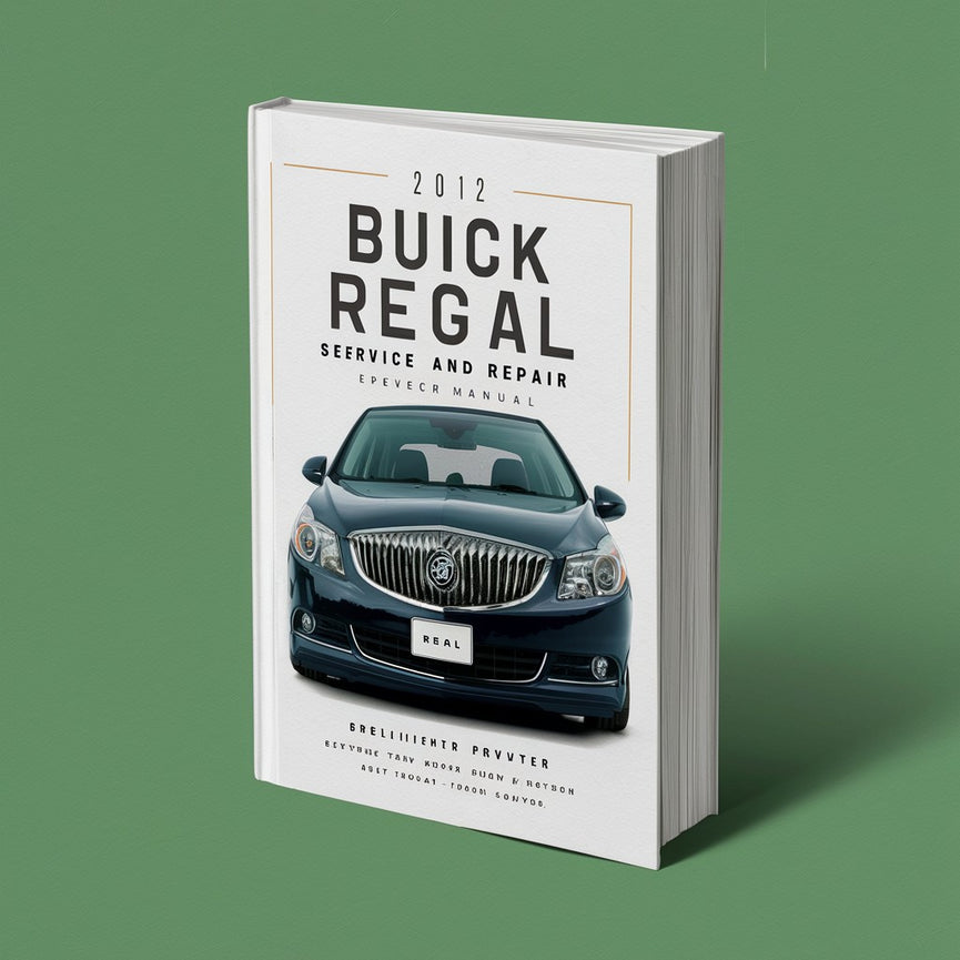 Manual de servicio y reparación del Buick Regal 2012