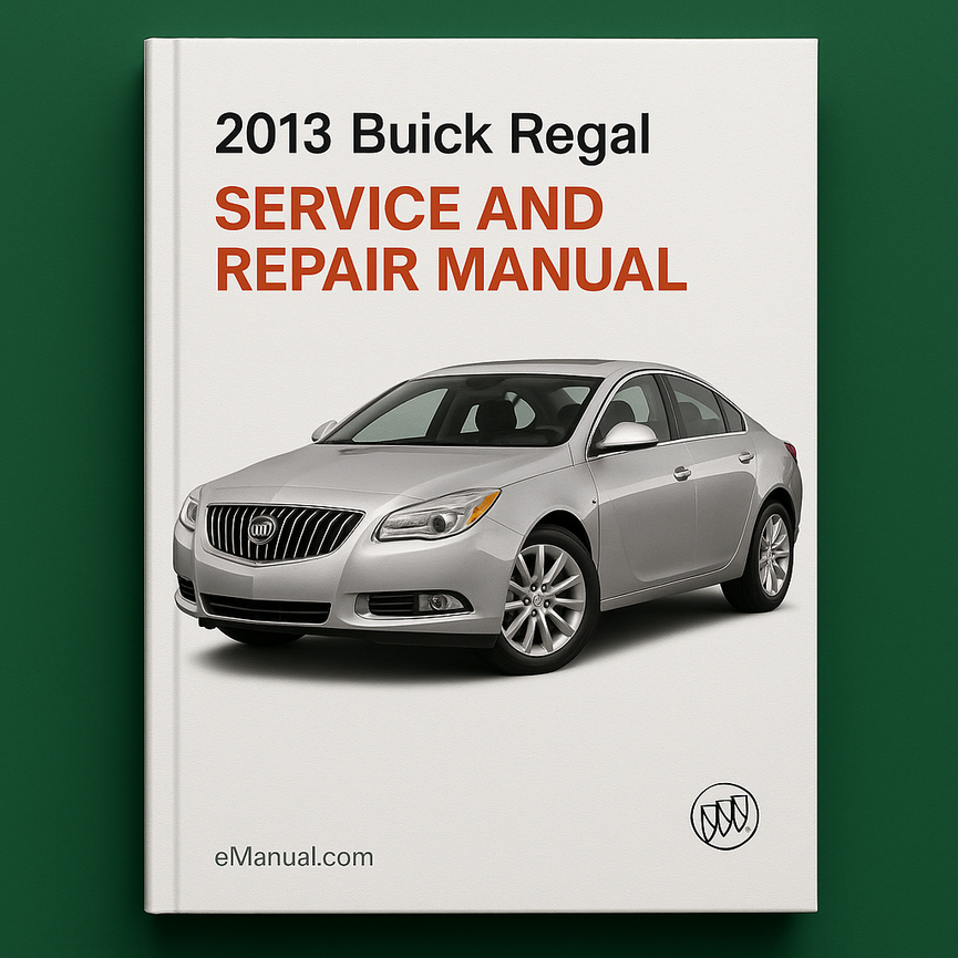 Manual de servicio y reparación del Buick Regal 2013