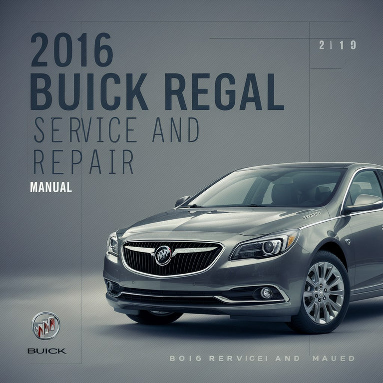 2016 Buick Regal Service and Repair Manual PDF Download