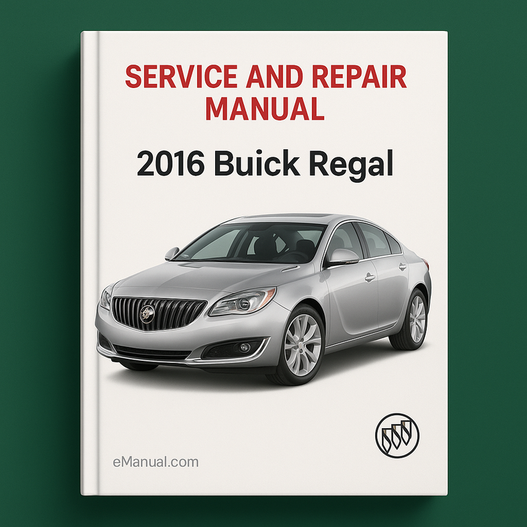 Manual de servicio y reparación del Buick Regal 2016