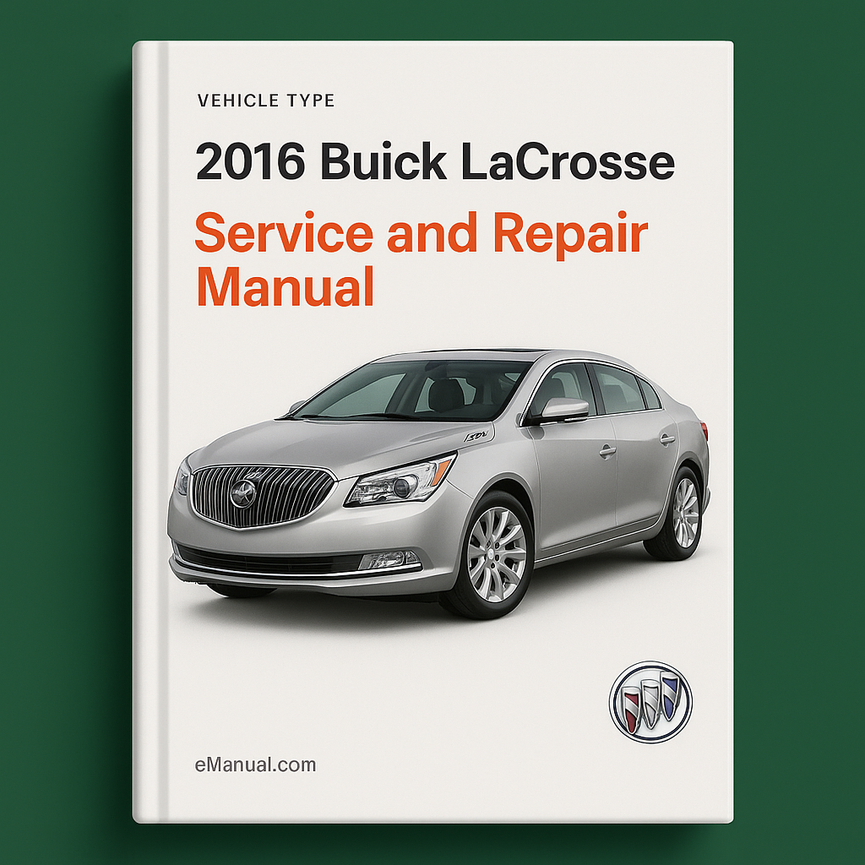 Manual de servicio y reparación del Buick LaCrosse 2016