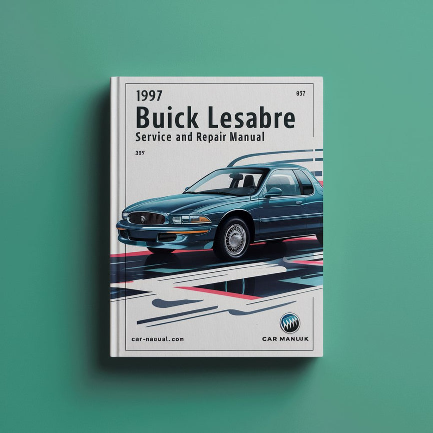 1997 Buick LeSabre Service and Repair Manual PDF Download