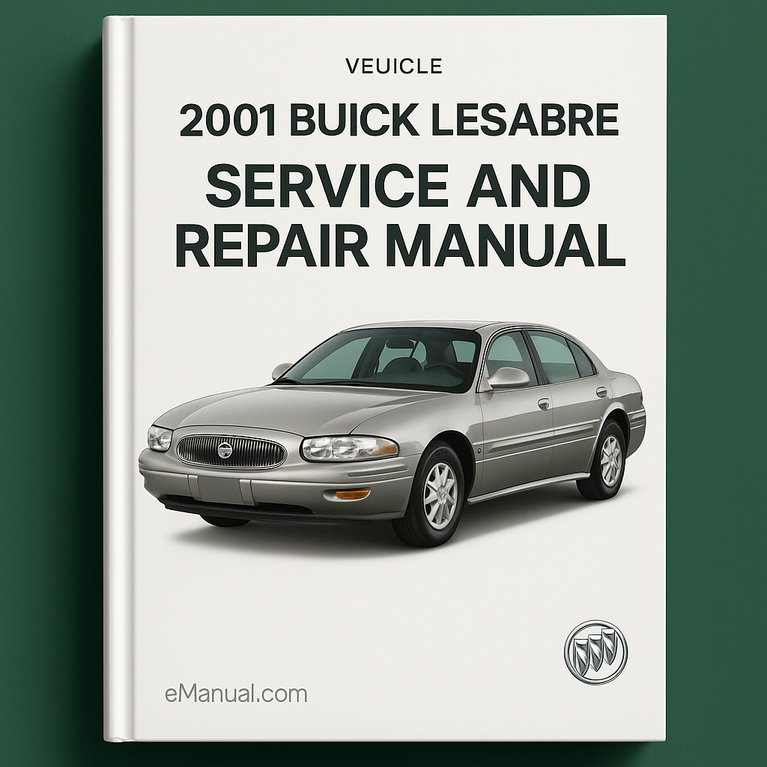 Manual de servicio y reparación de Buick LeSabre 2001