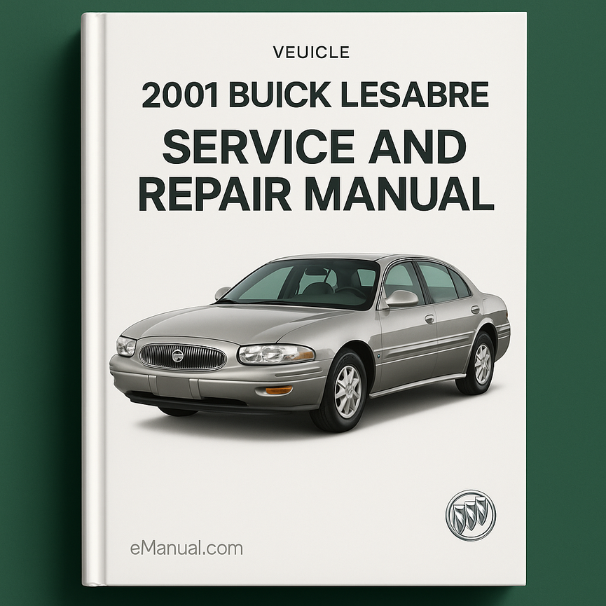 Manual de servicio y reparación de Buick LeSabre 2001