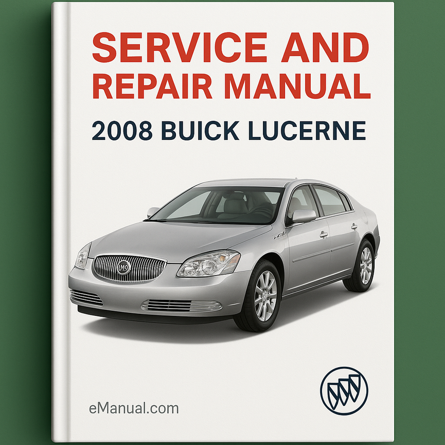 Manual de servicio y reparación de Buick Lucerne 2008