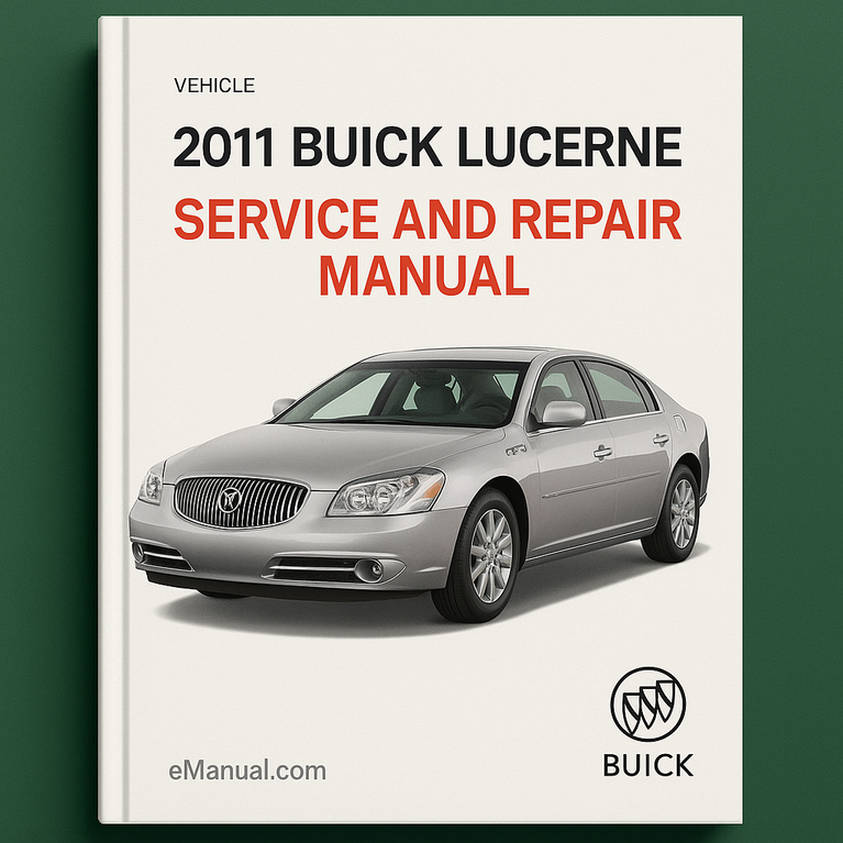 Manual de servicio y reparación de Buick Lucerne 2011