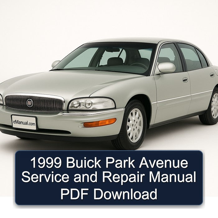 1999 Buick Park Avenue Service and Repair Manual