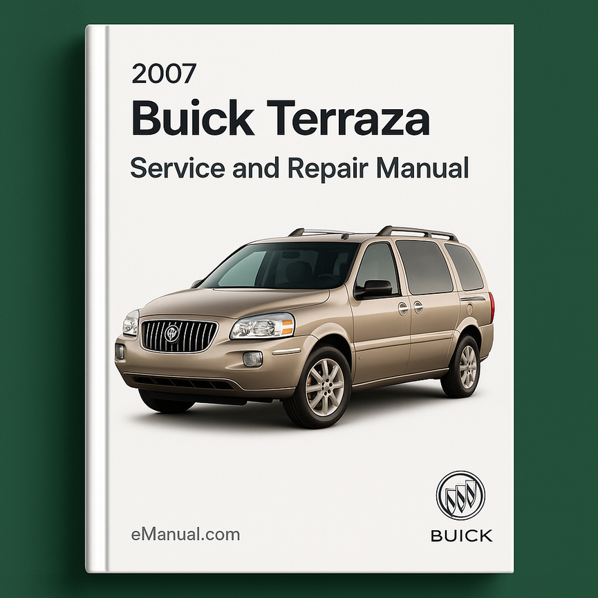 Manual de servicio y reparación del Buick Terraza 2007