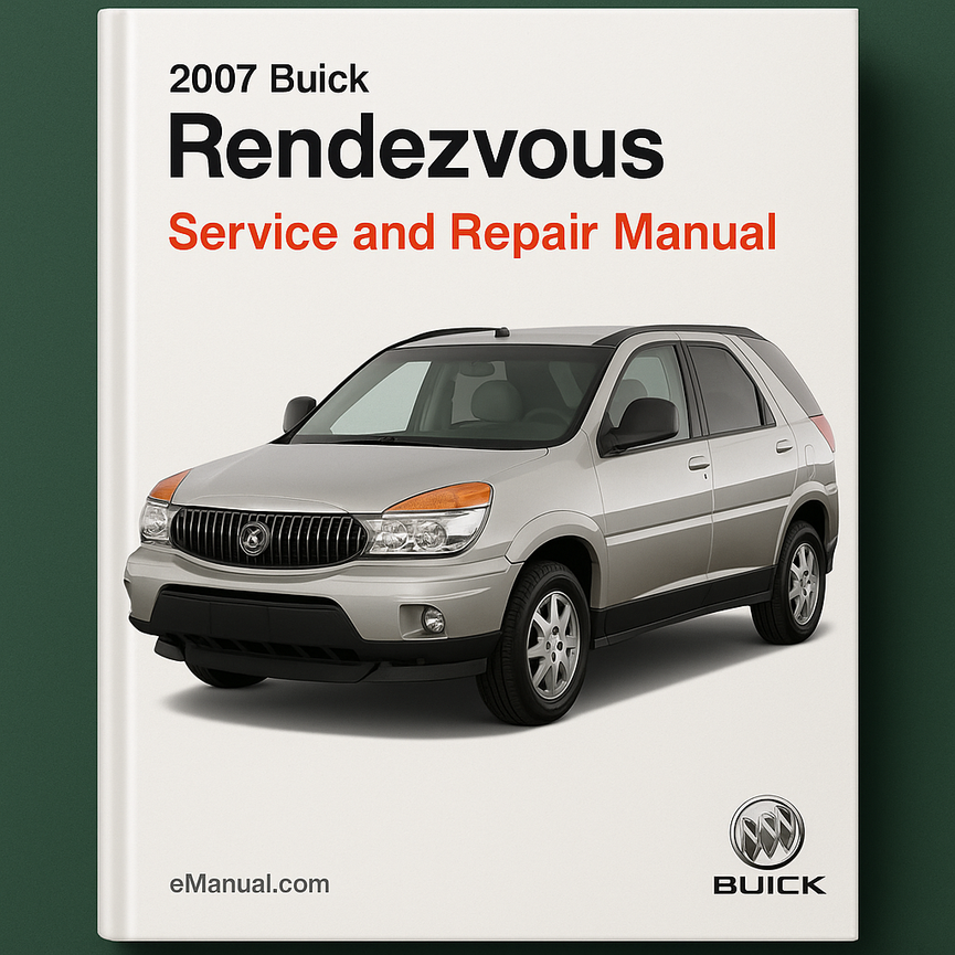 Manual de servicio y reparación del Buick Rendezvous 2007
