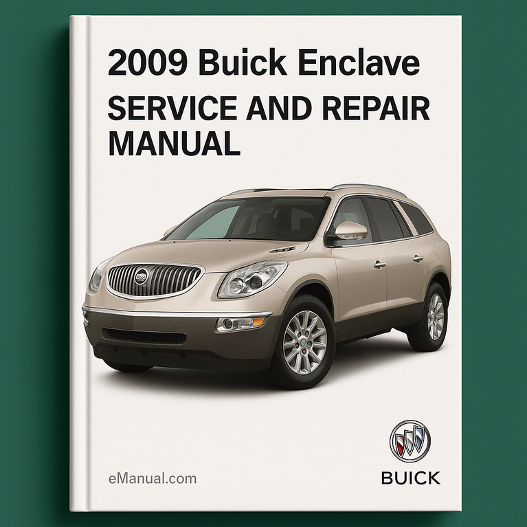 Manual de servicio y reparación del Buick Enclave 2009