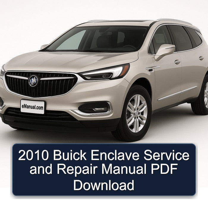 2010 Buick Enclave Service and Repair Manual