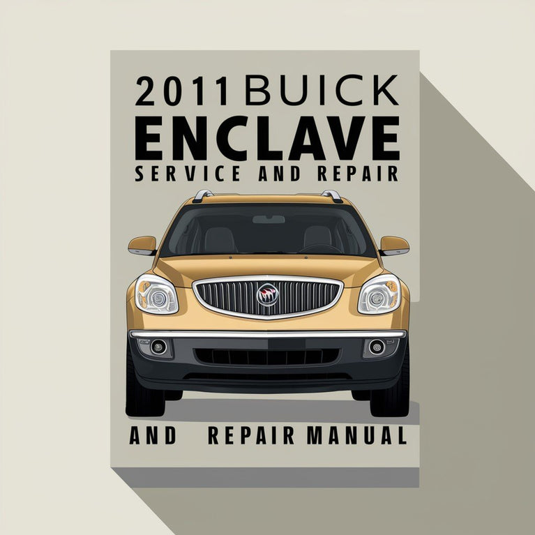 Manual de servicio y reparación del Buick Enclave 2011