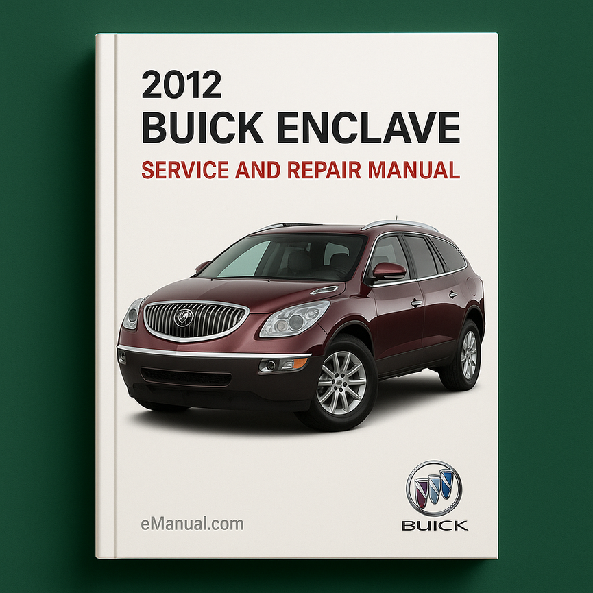 Manual de servicio y reparación del Buick Enclave 2012