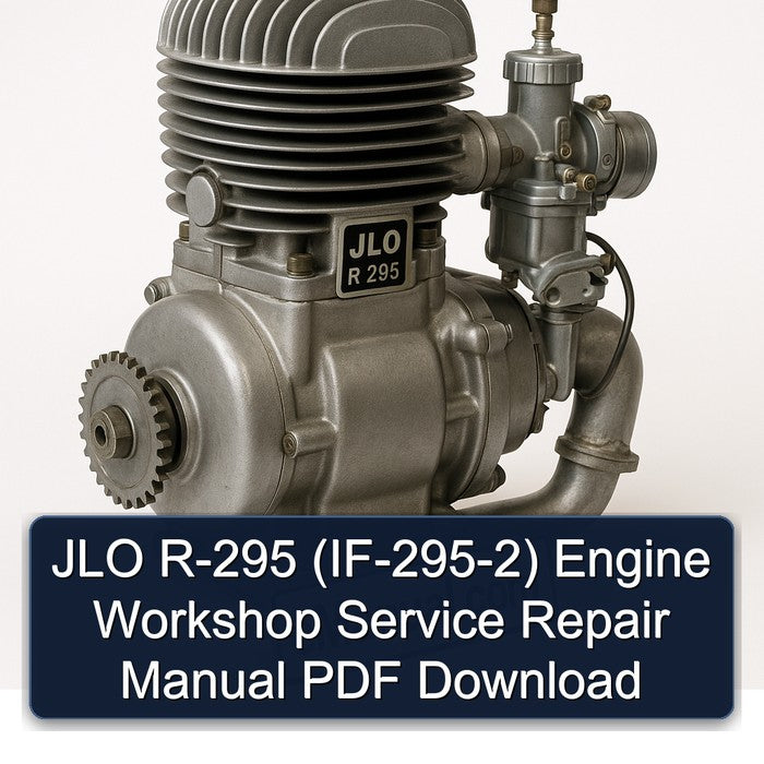 JLO R-295 (IF-295-2) Engine Workshop Service Repair Manual