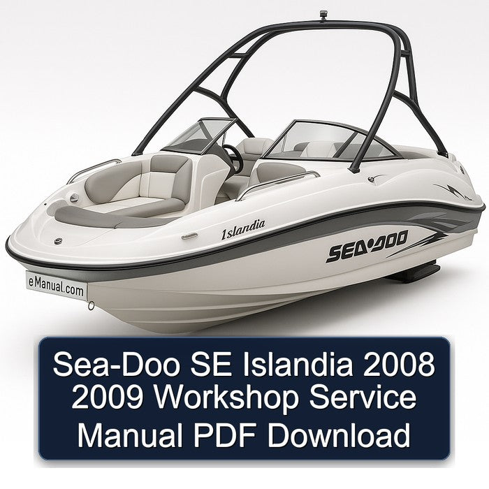 2008-2009 SEA-DOO SE Islandia Service Repair Workshop Manual PDF