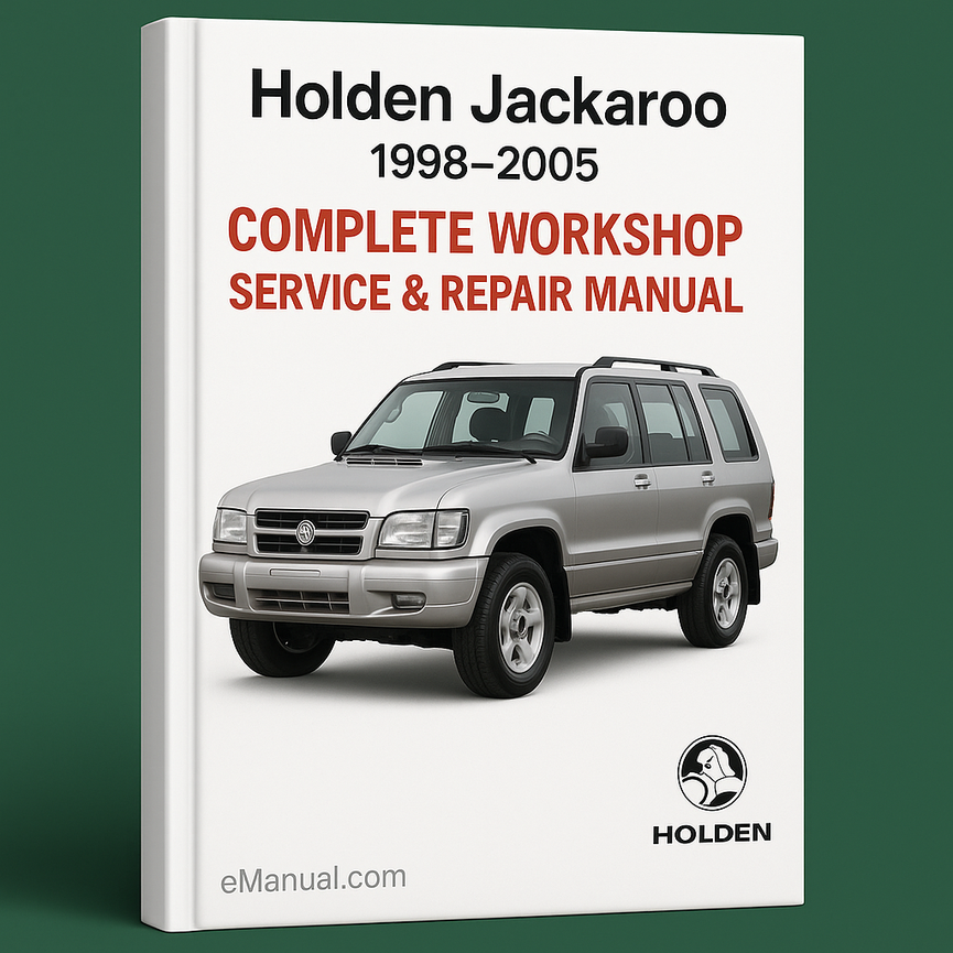 Holden Jackaroo With 6VD1 6VE1 4JG2 4JX1 Engines Complete Workshop Service Repair Manual 1998 1999 2000 2001 2002 2003 2004 2005